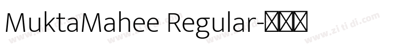 MuktaMahee Regular字体转换